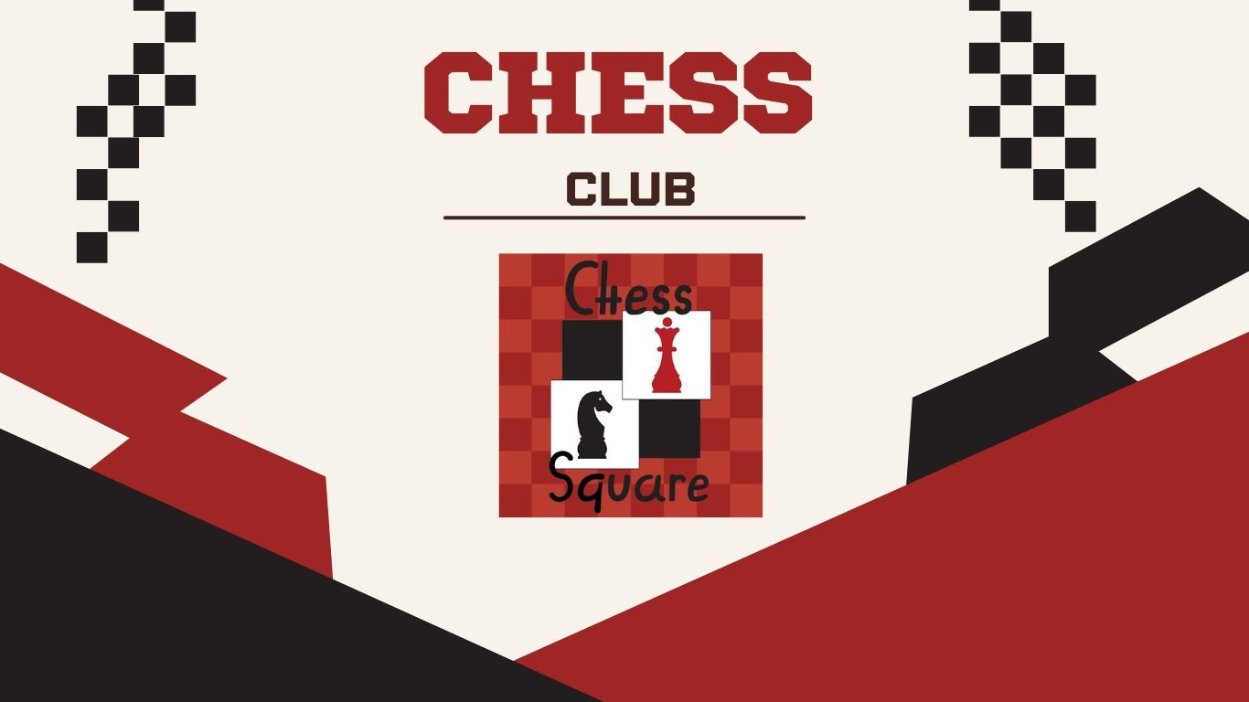 CHESS SQUARE CLUB